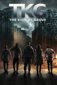 بچه‌های محله گروو (TKG: The Kids of Grove)