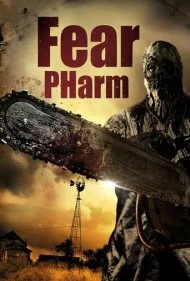 مزرعه وحشت (Fear Pharm)