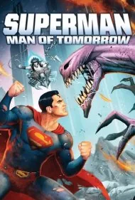 سوپرمن : مرد فردا (Superman: Man of Tomorrow)