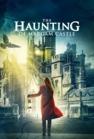 عمارت مالگام تسخیر شده (The Haunting of Margam Castle)