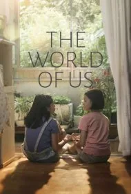دنیای ما (The World of Us)