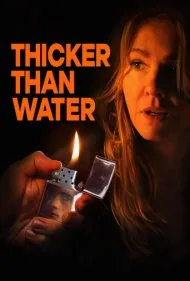 غلیظ‌تر از آب (Thicker Than Water)
