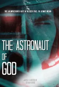 فضانورد خدا (The Astronaut of God)
