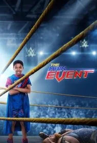 رويداد اصلی (The Main Event)