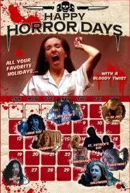 روزهای وحشت مبارک (Happy Horror Days)