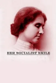 لبخند سوسیالیستی او (Her Socialist Smile)
