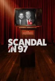 رسوایی در ۹۷ (Scandal in 97)