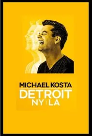 مایکل کوستا: دیترویت نیویورک لس‌آنجلس (Michael Kosta: Detroit NY LA)