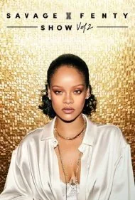 نمایش ساوج ایکس فنتی: بخش ۲ (Savage X Fenty Show Vol. 2)