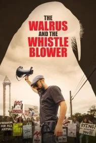 گراز دریایی و افشاگر (The Walrus and the Whistleblower)
