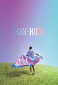 ترنس‌هود (Transhood)