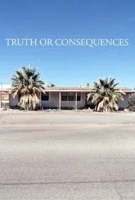 حقیقت یا عواقب (Truth or Consequences)