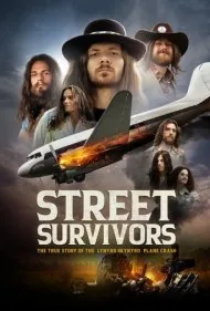 بازماندگان جاده: داستان واقعی سقوط هواپیمای لنرد اسکینرد (Street Survivors: The True Story of the Lynyrd Skynyrd Plane Crash)