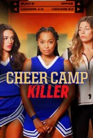 قاتل کمپ تشویق‌کنندگان (Cheer Camp Killer)