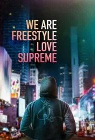 ما فری‌استایل لاو سوپریم هستیم (We Are Freestyle Love Supreme)