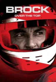 بروک: فراتر از حد (Brock: Over the Top)