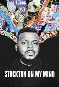 استاکتون در ذهن من (Stockton on My Mind)
