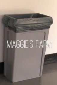 مزرعه مگی (Maggie's Farm)