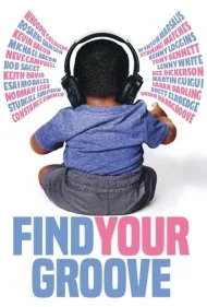 ریتم خود را پیدا کن (Find Your Groove)