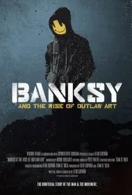 بنکسی و ظهور هنر قانون‌شکن (Banksy and the Rise of Outlaw Art)