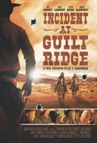 حادثه در گیلت ریج (Incident at Guilt Ridge)