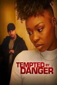 وسوسه خطر (Tempted by Danger)