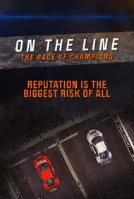 در مسیر: مسابقه قهرمانان (On the Line: The Race of Champions)