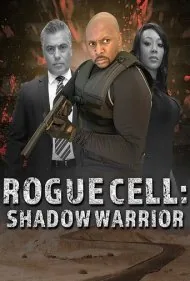 سلول سرکش: جنگجوی سایه (Rogue Cell: Shadow Warrior)