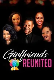 تجدید دیدار دوستان (Girlfriends Reunited)