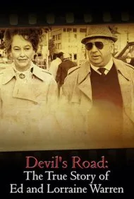 جاده شیطان: داستان واقعی اد و لورین وارن (Devil's Road: The True Story of Ed and Lorraine Warren)