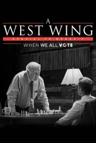 ویژه‌برنامه بال غربی برای حمایت از وقتی همه رای می‌دهیم (A West Wing Special to Benefit When We All Vote)