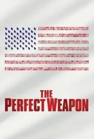 سلاح کامل (The Perfect Weapon)