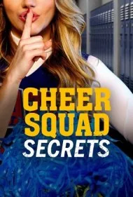اسرار تیم تشویق (Cheer Squad Secrets)