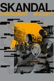 رسوایی: پدیده مولستا (Skandal. Ewenement Molesty)