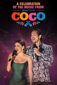 بزرگداشت موسیقی کوکو (A Celebration of the Music from Coco)