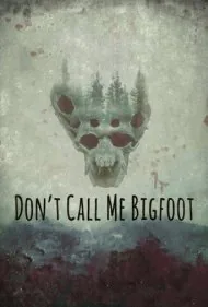به من نگو پاگنده (Don't Call Me Bigfoot)