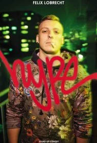 فلیکس لوبرشت: هایپ (Felix Lobrecht: Hype)