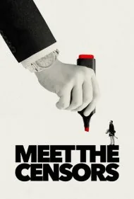 ملاقات با سانسورچی‌ها (Meet the Censors)