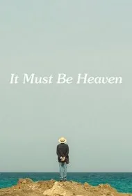 بهشت حتما همینجاست (It Must Be Heaven)