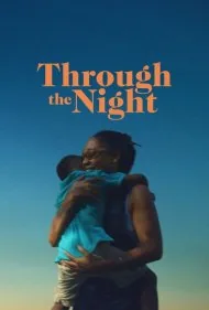 در طول شب (Through the Night)