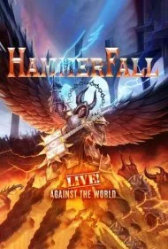 همرفال: زنده! علیه جهان (Hammerfall: Live! Against The World)