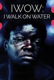 من روی آب راه می‌روم (I Walk on Water)