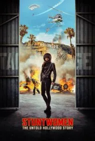 بدلکاران زن: داستان ناگفته هالیوود (Stuntwomen: The Untold Hollywood Story)