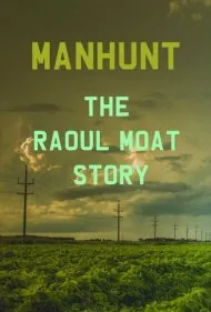 تعقیب: داستان رائول موت (Manhunt: The Raoul Moat Story)