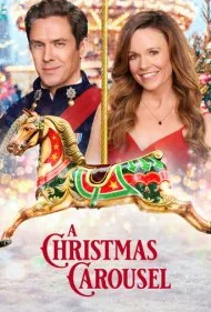 چرخ‌وفلک کریسمس (A Christmas Carousel)