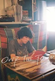 بر فراز شهر (Over the Town)
