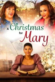 کریسمسی برای مری (A Christmas for Mary)