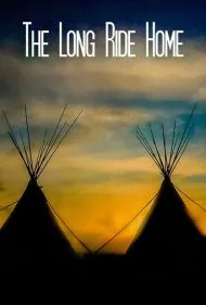 سواری طولانی به خانه (The Long Ride Home)