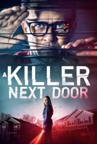 همسایه قاتل (A Killer Next Door)