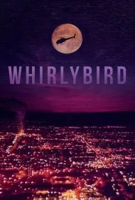 ورلی‌برد (Whirlybird)